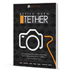 Better When You Tether Guide