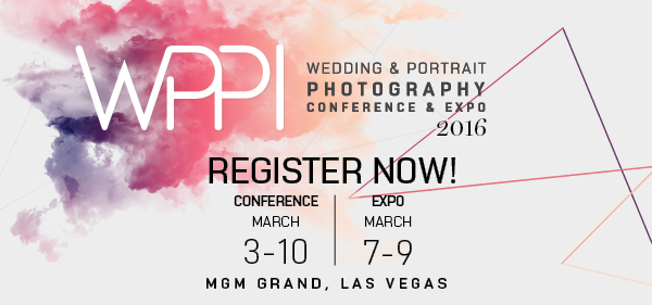 WPPI – Wedding and Portrait Photography Conference and Expo WPPI – Wedding and Portrait Photography Conference and Expo